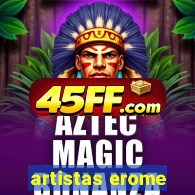 artistas erome